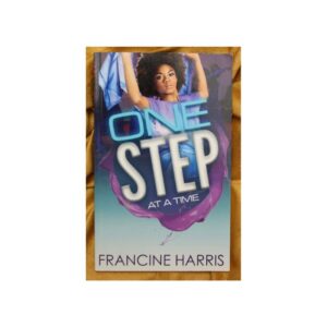 One Step at a Time - Francine Harris (English) - Un paso a la vez - Francine Harris (inglés)
